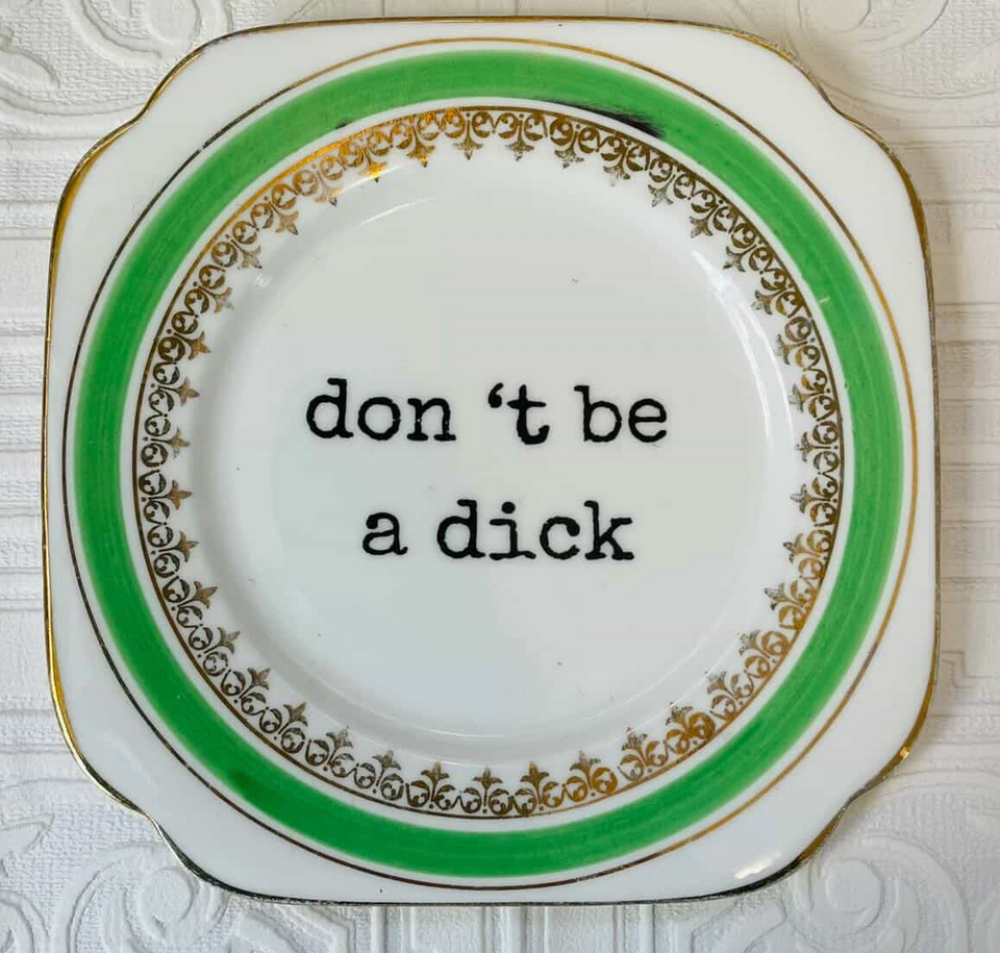 Green | Philina Den Dulk | Turua Gallery | Don't Be A Dick Series | Decorative Plates