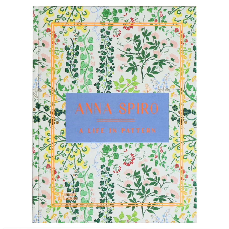 Anna Spiro: A Life in Pattern | Art & Design Book