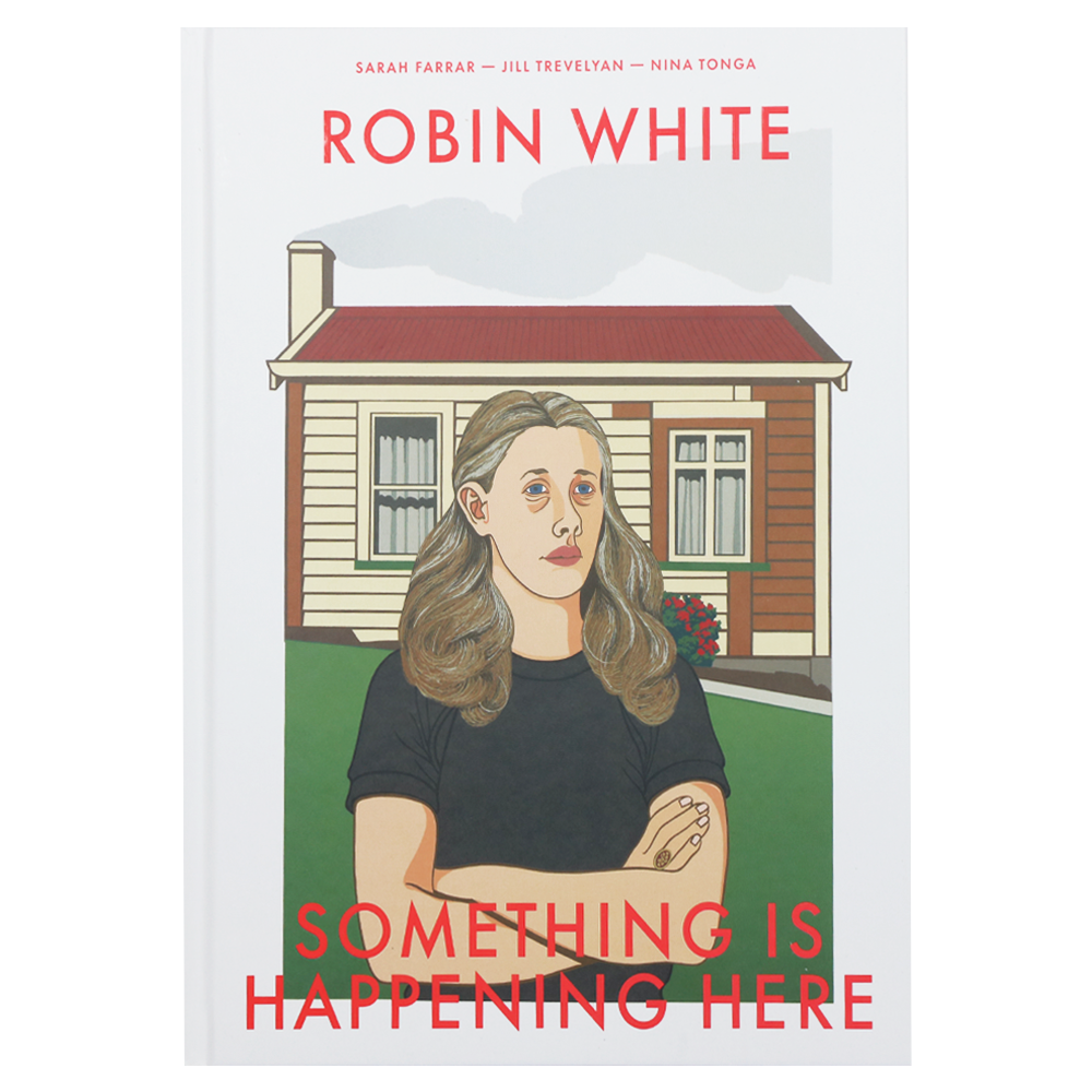 Robin White: Something Is Happening Here