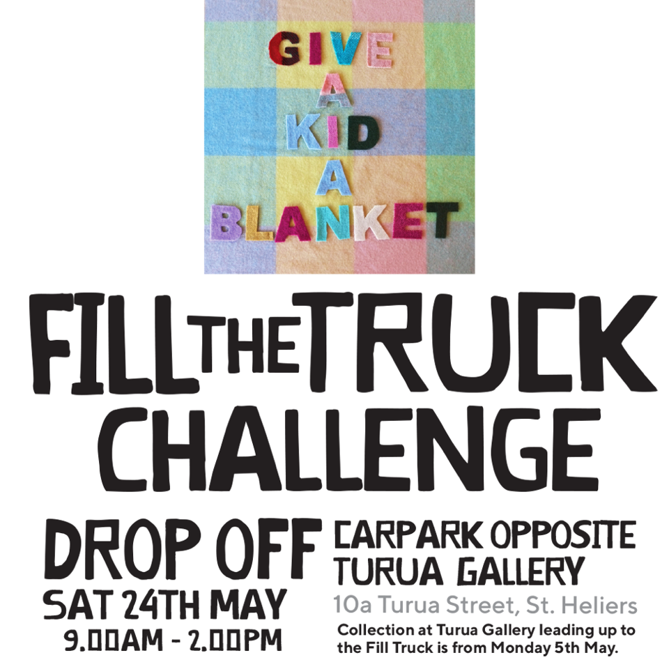 Turua Gallery  / Give a kid a blanket / Fill the Truck Challenge
