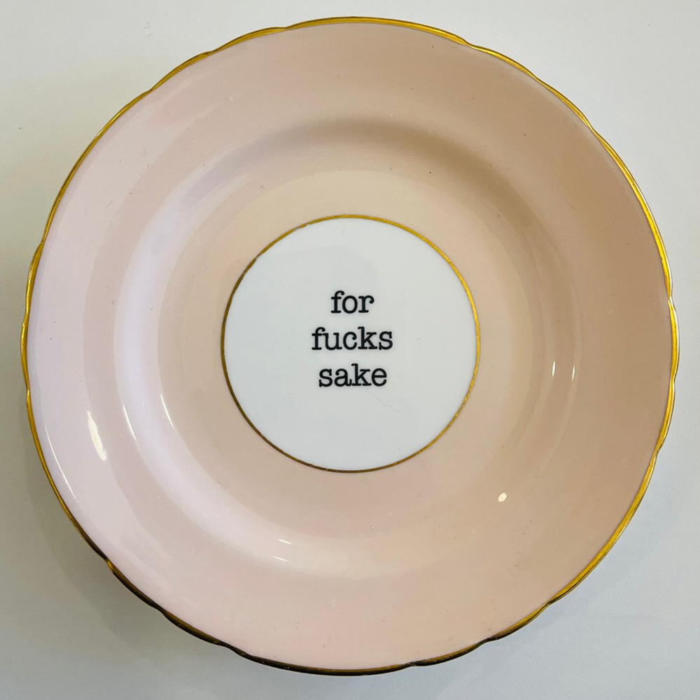 Pretty in Pink For Fucks Sake Plate by Philina Den Dulk