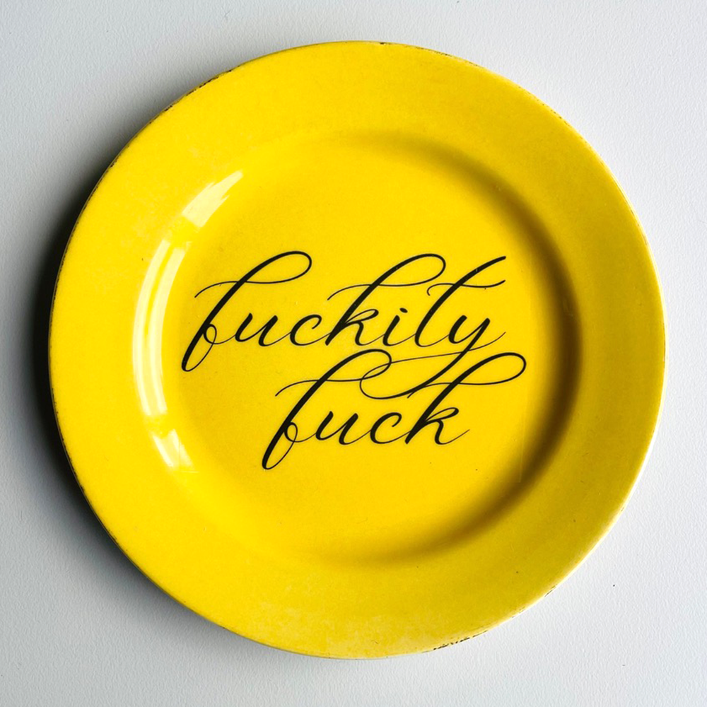 Sunshine Fuckity Fuck Pate by Philina Den Dulk