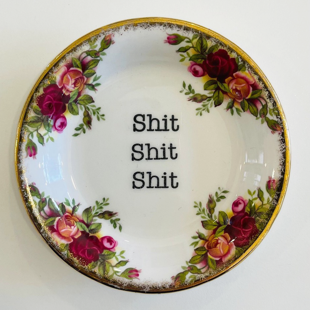 Shit Shit Shit Coming Up Roses Plate by Philina Den Dulk
