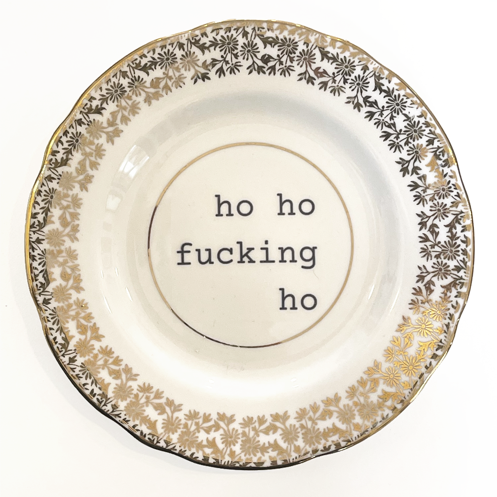 Tis the Season Ho Ho (Gold), transfer on vintage side plate, ceramic, philina den dulk