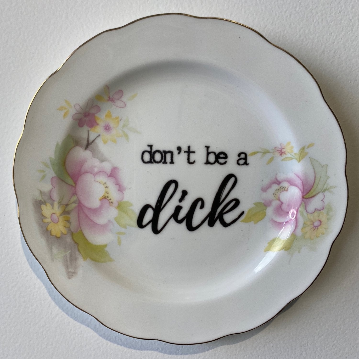 Pink Floral Don't Be A Dick | Philina Den Dulk